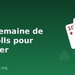 Une semaine type de freerolls pour débuter Une semaine type de freerolls pour débuter