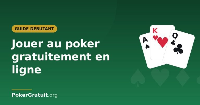 Comment jouer au poker gratuitement en ligne (guide 2026)