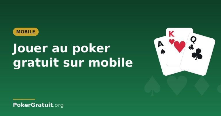 Jouer au poker gratuitement sur mobile