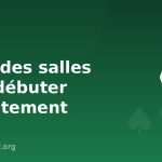 Top 3 des salles de poker pour débuter gratuitement Top 3 des salles de poker pour débuter gratuitement